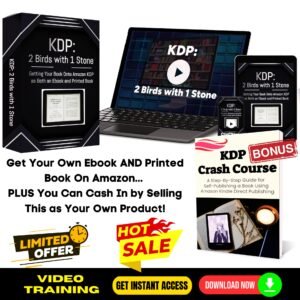 KDP - 2 Birds with 1 Stone (Video Course)