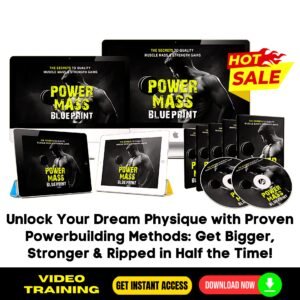 Power Mass Blueprint Upgrade Package - Video Course